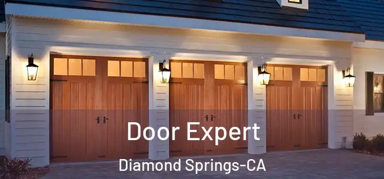  Door Expert Diamond Springs-CA